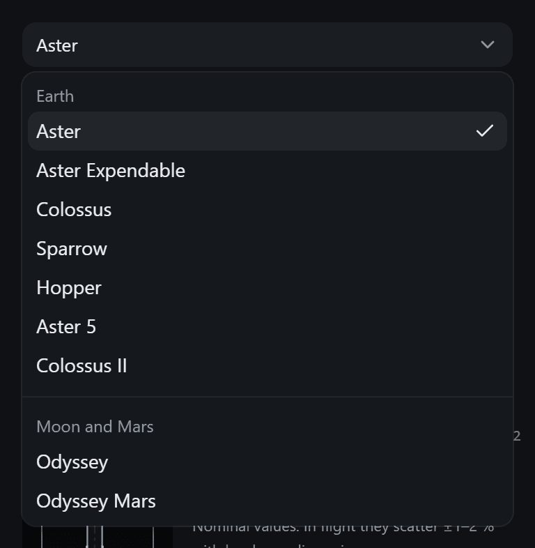 The preset picker open: under Earth, Aster (ticked), Aster Expendable, Colossus, Sparrow, Hopper, Aster 5 and Colossus II; under Moon and Mars, Odyssey and Odyssey Mars